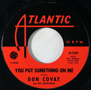 Don Covay & The Goodtimers : You Put Something On Me / Iron Out The Rough Spots (7", Single, MO)