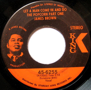 James Brown : Let A Man Come In And Do The Popcorn Part One (7", Single)