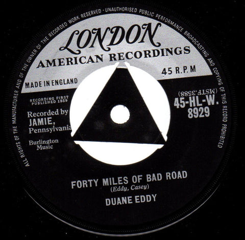 Duane Eddy : Forty Miles Of Bad Road (7", Tri)