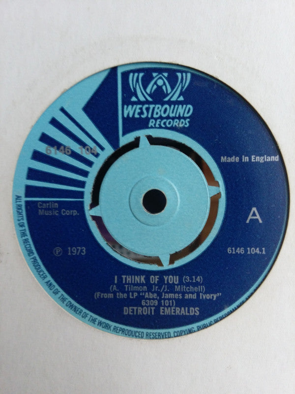 Detroit Emeralds : I Think Of You (7", Single, Pap)