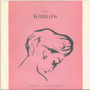 The Korgis : Don't Look Back (7", Single)