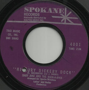 Baby Jane And The Rockabyes : Hickory Dickery Dock (7", Single, Styrene)