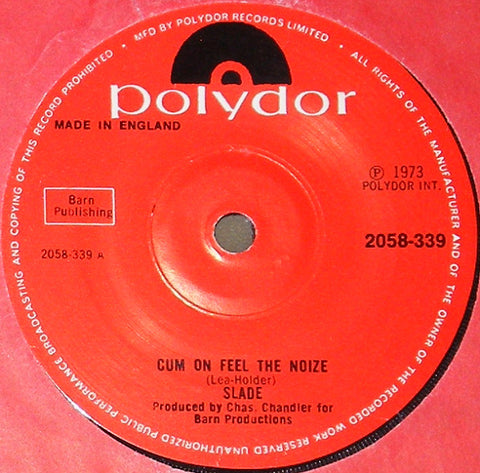 Slade : Cum On Feel The Noize (7", Single, Sol)