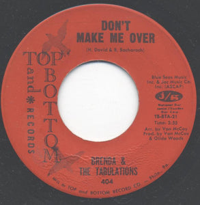 Brenda & The Tabulations : Don't Make Me Over / You've Changed (7")