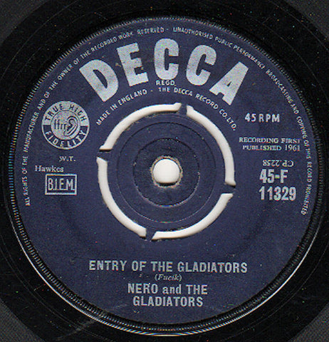 Nero And The Gladiators : Entry Of The Gladiators (7")