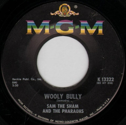 Sam The Sham & The Pharaohs : Wooly Bully / Ain't Gonna Move (7", Single)