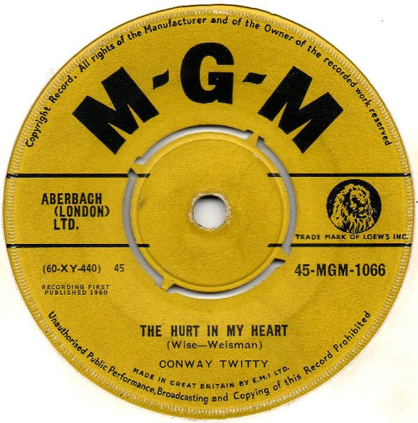 Conway Twitty : The Hurt In My Heart (7")