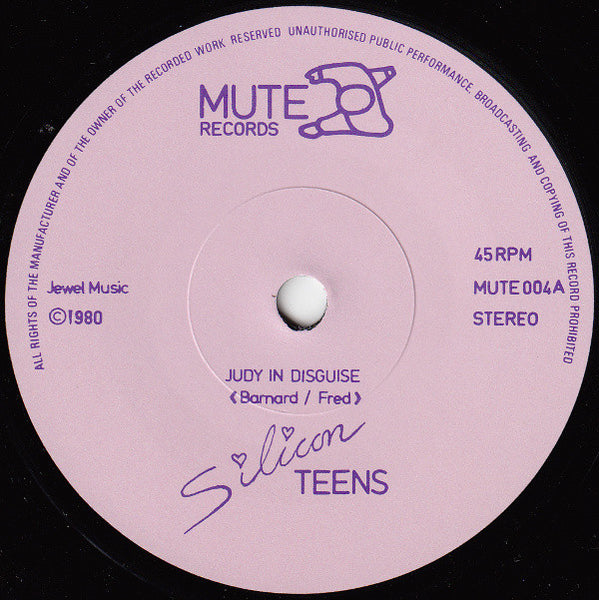 Silicon Teens : Judy In Disguise (7", Single)