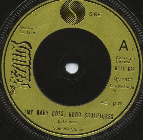 The Rezillos : (My Baby Does) Good Sculptures / Flying Saucer Attack! (7", Single)