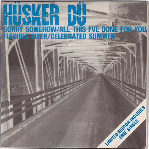 Hüsker Dü : Sorry Somehow (7", Single + 7", Single, Promo + Ltd)