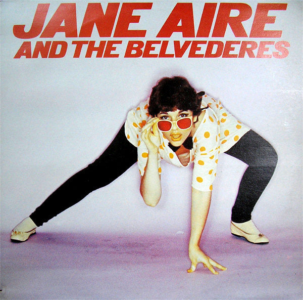 Jane Aire And The Belvederes : Jane Aire And The Belvederes (LP, Album)