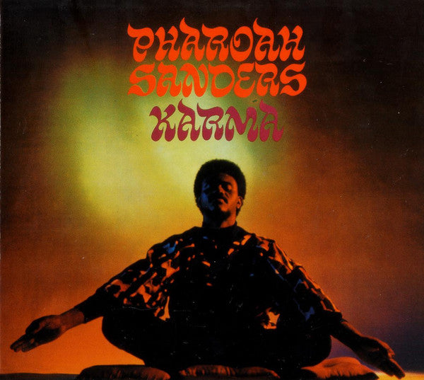 Pharoah Sanders : Karma (CD, Album, RE, RM, Dig)