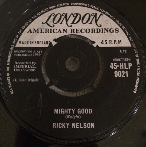 Ricky Nelson (2) : Mighty Good (7")