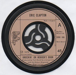 Eric Clapton : Knockin' On Heaven's Door (7", Single, Lar)