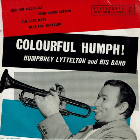 Humphrey Lyttelton And His Band : Colourful Humph! (7", EP)