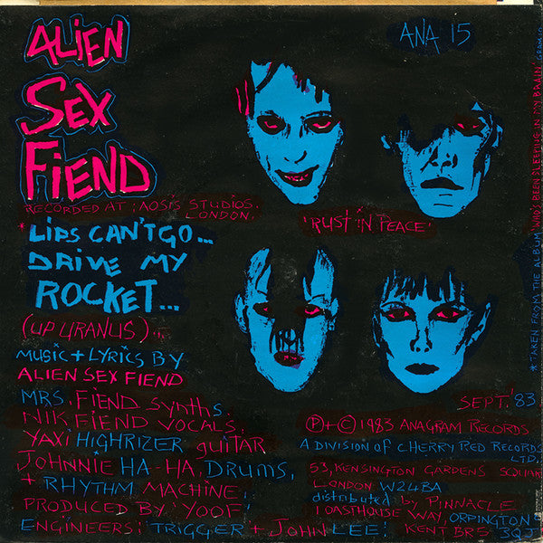 Alien Sex Fiend : Lips Can't Go (7", Single)