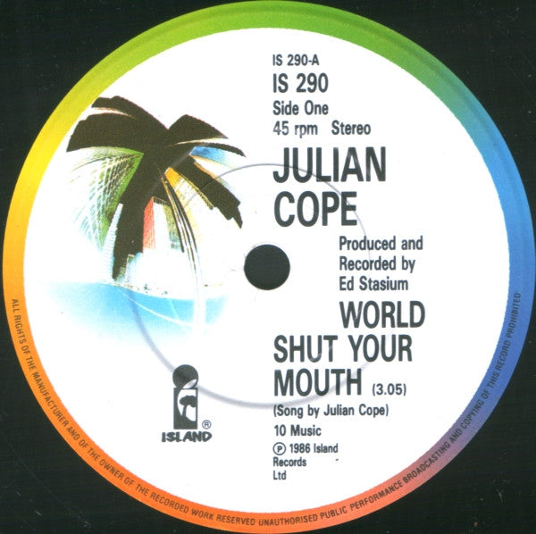 Julian Cope : World Shut Your Mouth (7", Single)