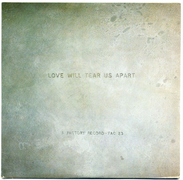 Joy Division : Love Will Tear Us Apart (7", Single)