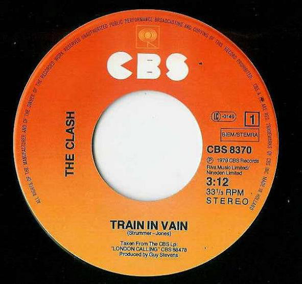 The Clash : Train In Vain / Bankrobber (7", Sma)