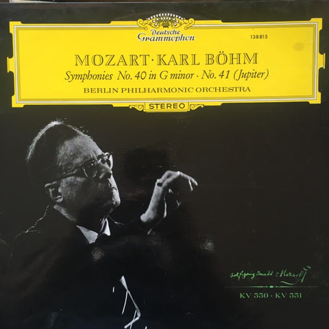 Wolfgang Amadeus Mozart • Karl Böhm, Berliner Philharmoniker : Symphonies No. 40 In G Minor, No.41 (Jupiter) (LP, RE)