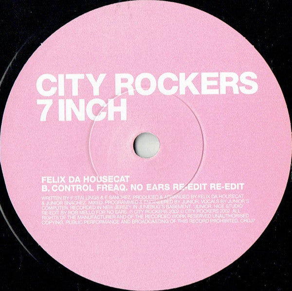 Coloursound / Felix Da Housecat : City Rockers 7 Inch (7")