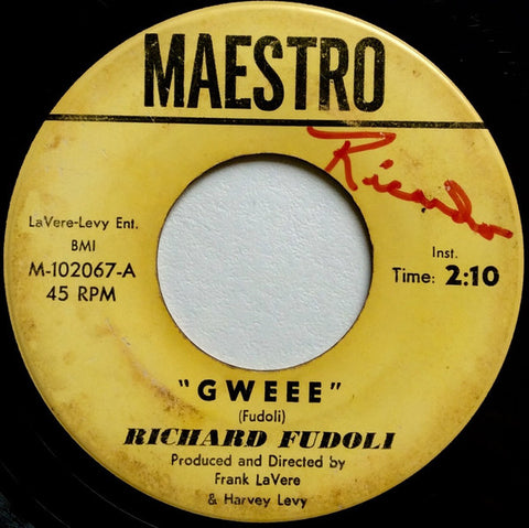 Richard Fudoli : Gweee! (7", Single)