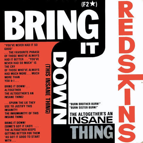 Redskins : Bring It Down (This Insane Thing) (7", Single)