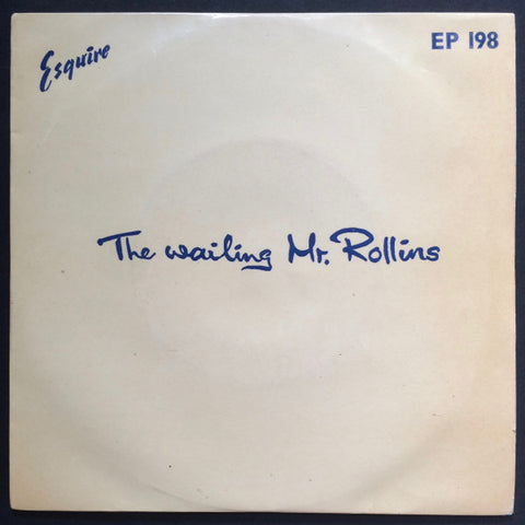 Sonny Rollins Quintet : The Wailing Mr. Rollins (7", EP)