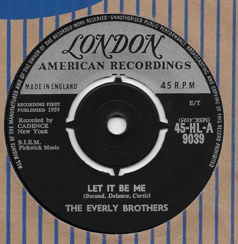 The Everly Brothers* : Let It Be Me (7", Single, Pus)