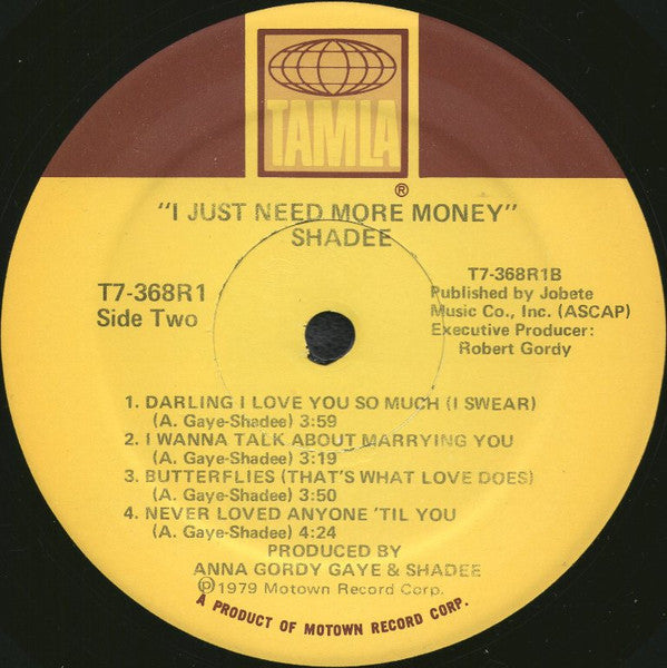 Shadee* : I Just Need More Money (LP, Album)