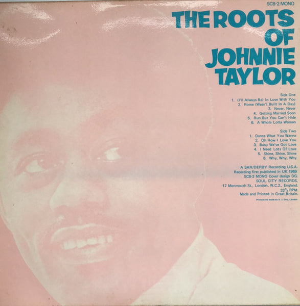 Johnnie Taylor : The Roots Of Johnnie Taylor (LP, Comp, Mono)