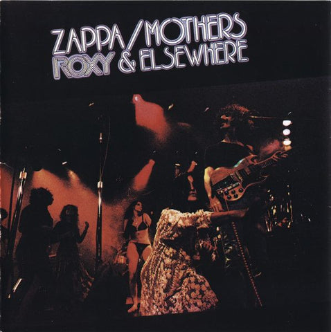 Zappa* / Mothers* : Roxy & Elsewhere (CD, Album, RE, RM)