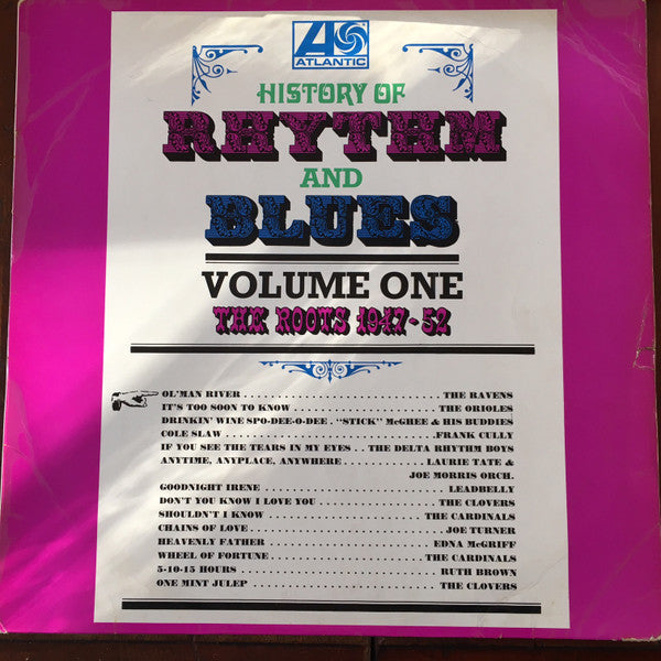 Various : History Of Rhythm & Blues Volume 1: The Roots 1947-52 (LP, Comp, Mono)