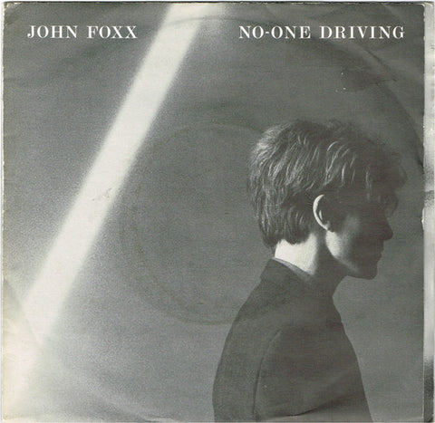 John Foxx : No-One Driving (2x7", Single, Gat)