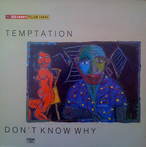 Red Lorry Yellow Lorry : Temptation (12", Single)