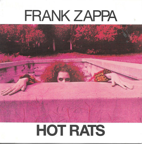 Frank Zappa : Hot Rats (CD, Album, RE, RM)