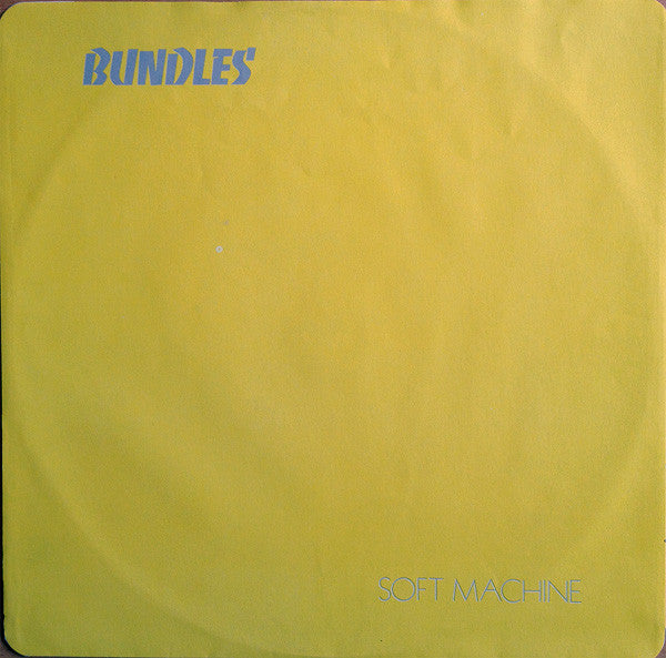 Soft Machine : Bundles (LP, Album)