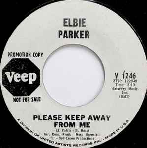 Elbie Parker - Please Keep Away From Me