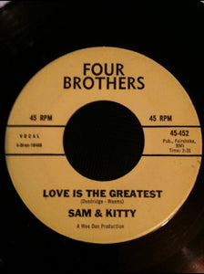 Love is the greatest/I've got everything Sam & Kitty