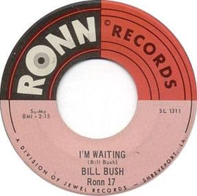 Bill Bush - I'm Waiting / Toussaint McCall - Toussaint Shuffle