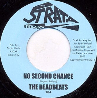 The Deadbeats - No Second Chance